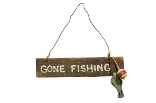 gone fishing